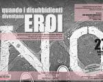 “QUANDO I DISUBBIDIENTI DIVENTANO EROI” Sabato 27 gennaio – ore 21 Teatro “Yves Montand”