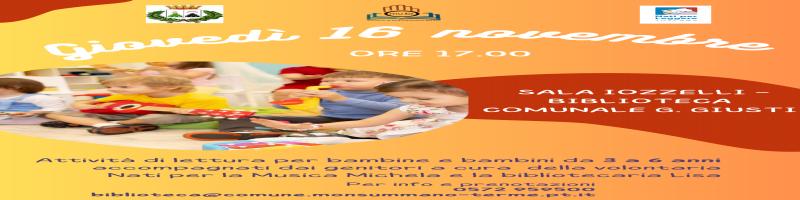 16 novembre 2023 Letture per bambini da 3 a 6 anni in Biblioteca