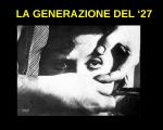 Tra poesia e musica “LA GENERAZIONE DEL ‘27” I grandi poeti amici di GarcÃa Lorca: 7 marzo 2018 in biblioteca