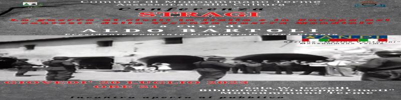 20 luglio 2023 Conferenza “STRAGI. La guerra ai civili in Italia e in Europa nel contesto della Seconda Guerra Mondiale” in Biblioteca