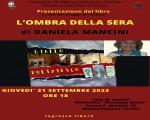 21 settembre 2023 Presentazione libro "L'OMBRA DELLA SERA" in Biblioteca