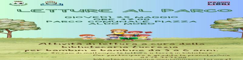 25 maggio 2023 Letture al Parco per bambini da 3 a 6 anni in Piazza "Aldo Moro"