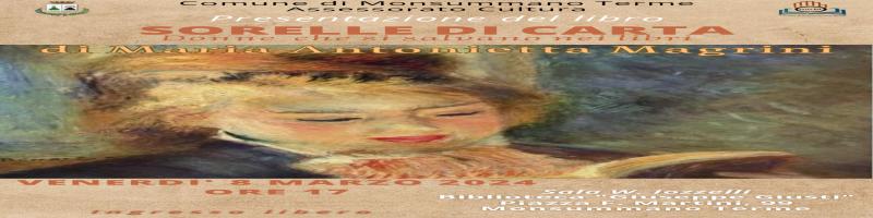 8 marzo 2024 Presentazione libro "SORELLE DI CARTA" in Biblioteca