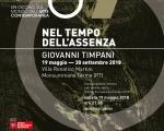 "Nel tempo dell'assenza. Giovanni Timpani": Inaugurazione mostra 19 maggio 2018 al Mac,n